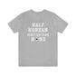 Half Korean is Better Than None Unisex T Shirt, #VeryAsian, Very Asian, Funny Korean, Korean American, Made In America With Korean Parts