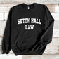 Seton Hall Law School Sweatshirt, Custom Law School Sweatshirt