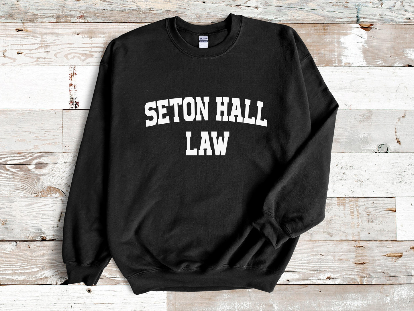 Seton Hall Law School Sweatshirt, Custom Law School Sweatshirt