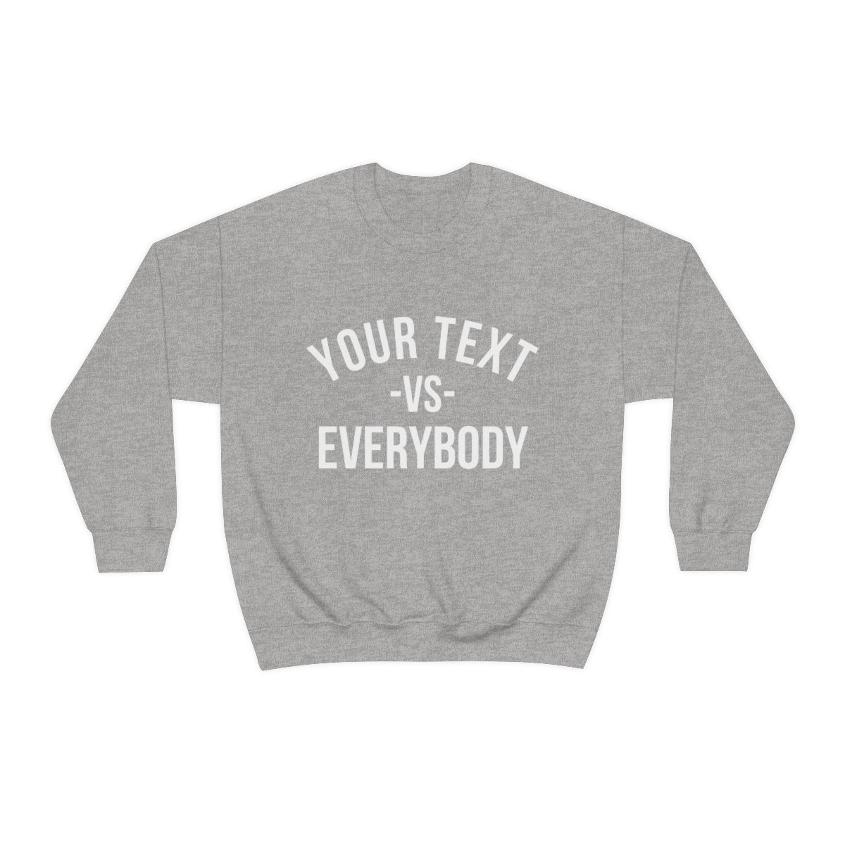 Custom Your Text vs Everybody Sweatshirt, NJ vs Everybody, Jon Bon Jovi, Concert Tour, Funny Custom Sweatshirt, Team Sports, Family Shirt - DarlimStudio