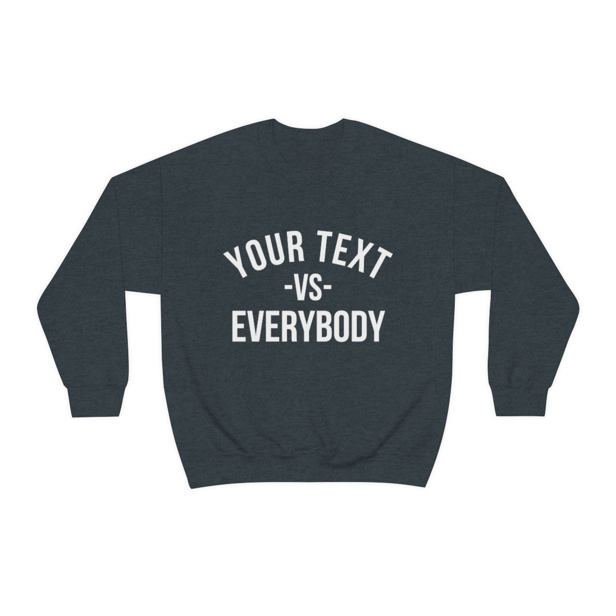 Custom Your Text vs Everybody Sweatshirt, NJ vs Everybody, Jon Bon Jovi, Concert Tour, Funny Custom Sweatshirt, Team Sports, Family Shirt - DarlimStudio