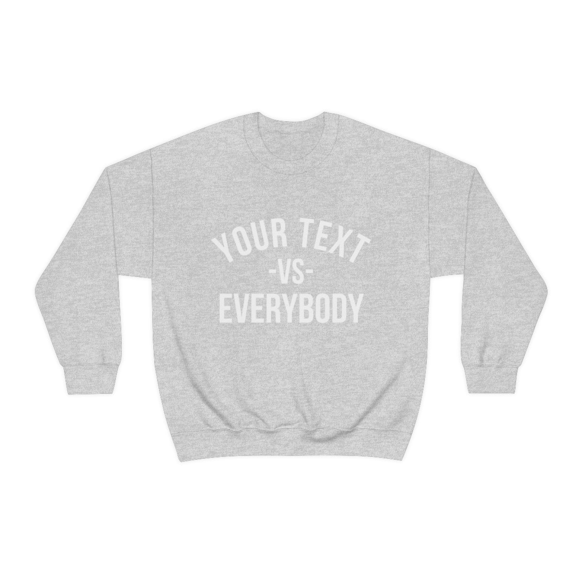 Custom Your Text vs Everybody Sweatshirt, NJ vs Everybody, Jon Bon Jovi, Concert Tour, Funny Custom Sweatshirt, Team Sports, Family Shirt - DarlimStudio